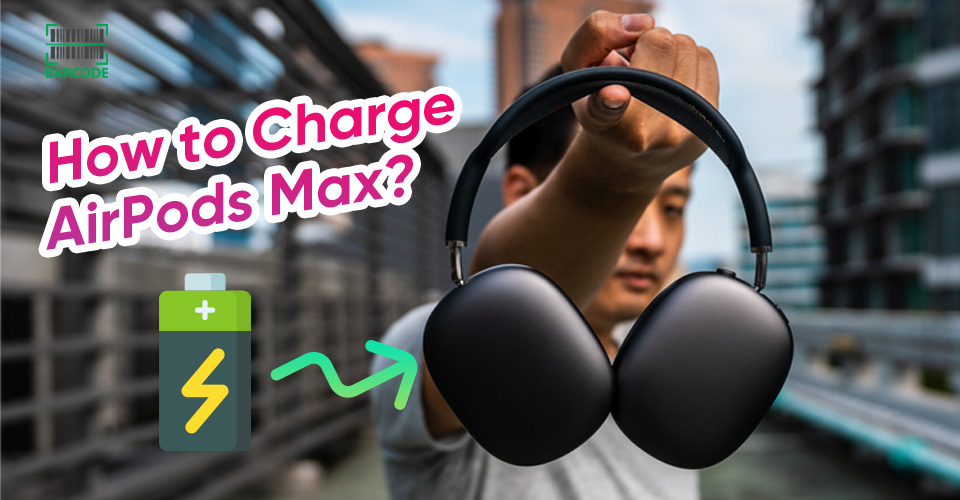 How to Charge AirPods Max? [Just Follow This]